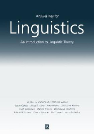 Książka Answer Key For Linguistics - An Introduction to Linguistic Theory Bruce Hayes