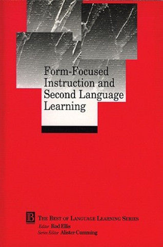 Buch Form-Focused Instruction and Second Language Learning Rod Ellis