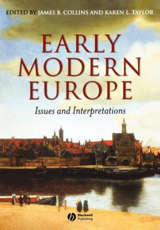 Kniha Early Modern Europe: Issues and Interpretations Collins