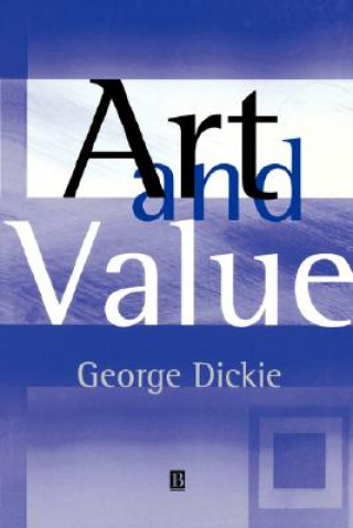 Knjiga Art and Value George Dickie