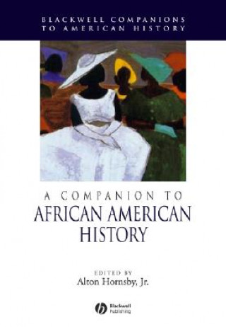 Carte Companion to African American History Hornsby Jr