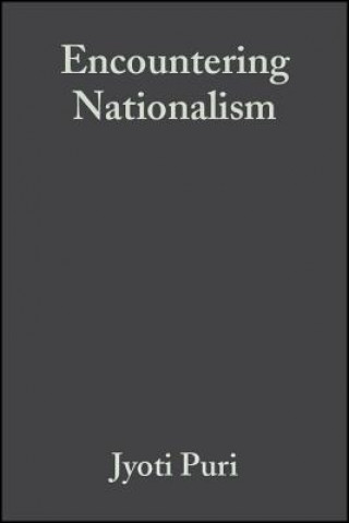 Carte Encountering Nationalism Jyoti Puri