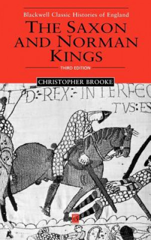 Buch Saxon and Norman Kings Christopher N. L. Brooke