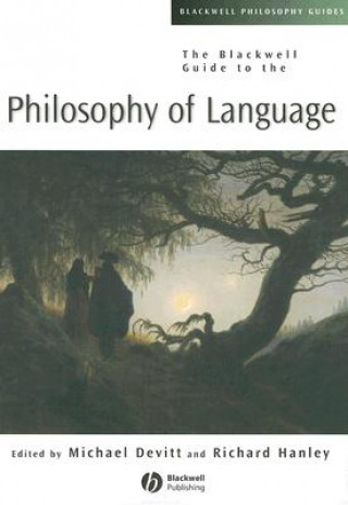 Kniha Blackwell Guide to the Philosophy of Language Michael Devitt