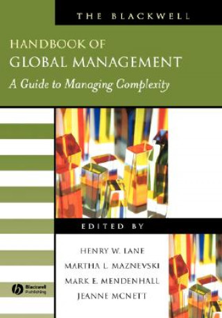 Kniha Blackwell Handbook of Global Management - A Guide to Managing Complexity Lane
