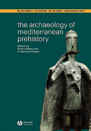 Kniha Archaeology of Mediterranean Prehistory Blake
