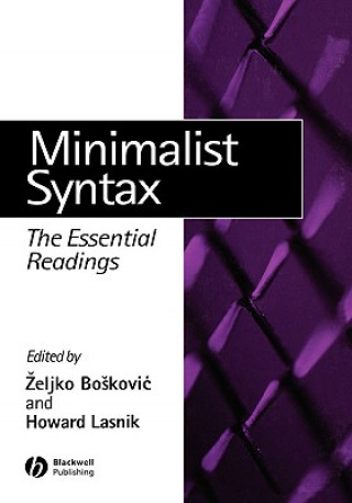 Könyv Minimalist Syntax - The Essential Radings Zeljko Boskovic