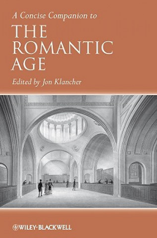 Carte Concise Companion to the Romantic Age Jon Klancher