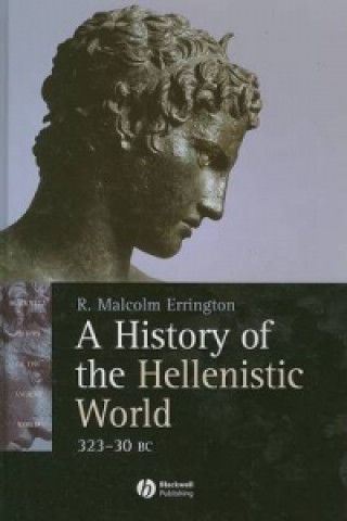 Book History of the Hellenistic World - 323-30 BC R.Malcolm Errington