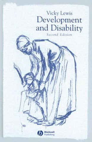 Könyv Development and Disability Vicky Lewis