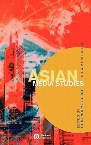 Könyv Asian Media Studies Erni