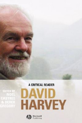 Kniha David Harvey - A Critical Reader Castree