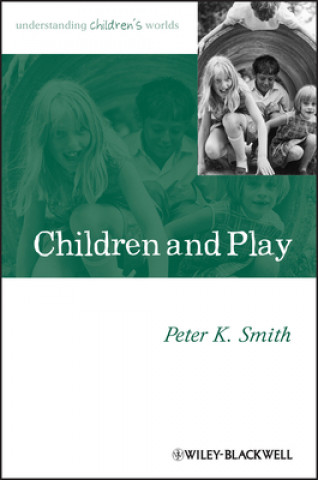 Book Children and Play Peter K. Smith