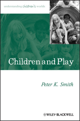 Buch Children and Play Peter K. Smith