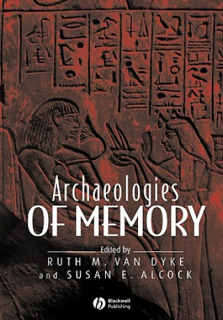 Carte Archaeologies of Memory Van Dyke