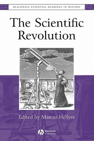 Könyv Scientific Revolution: The Essential Readings Hellyer