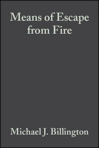 Könyv Means of Escape from Fire M.J. Billington