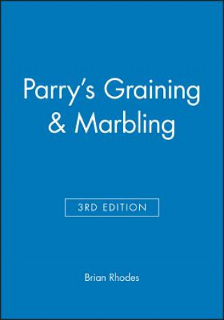Könyv Parry's Graining and Marbling 3e John P. Parry