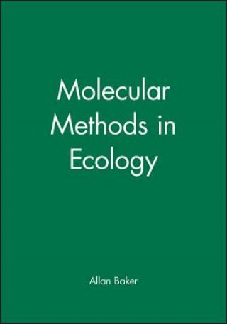 Könyv Molecular Methods in Ecology Baker