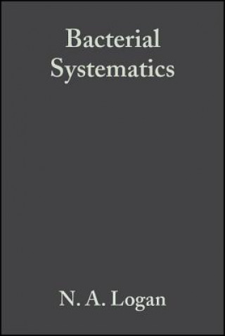 Könyv Bacterial Systematics N. A. Logan