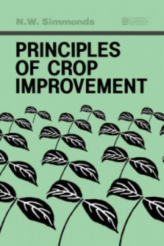 Kniha Principles of Crop Improvement Norman Simmonds