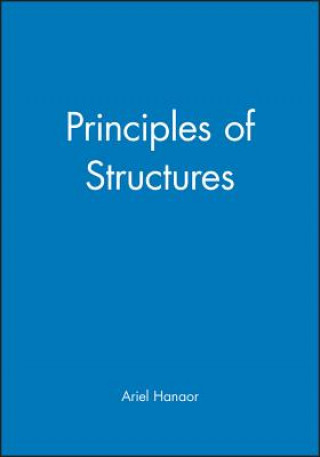 Carte Principles of Structures Ariel Hanaor