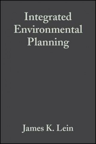 Carte Integrated Environmental Planning James K. Lein