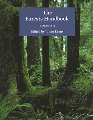 Carte Forests Handbook, Volume 2 Julian Evans