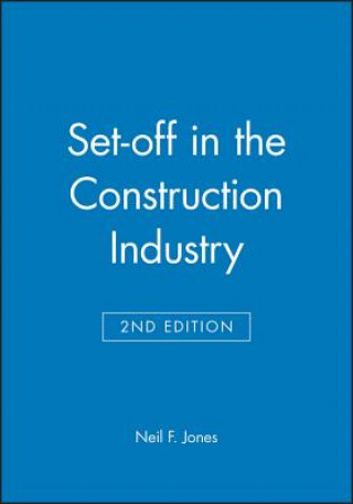 Książka Set-off in the Construction Industry 2e Neil F. Jones