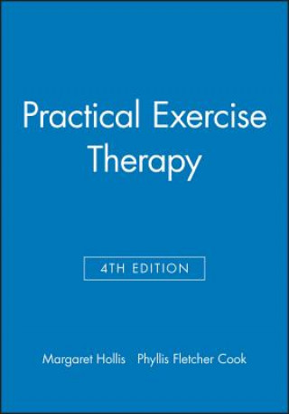 Livre Practical Exercise Therapy 4e Hollis