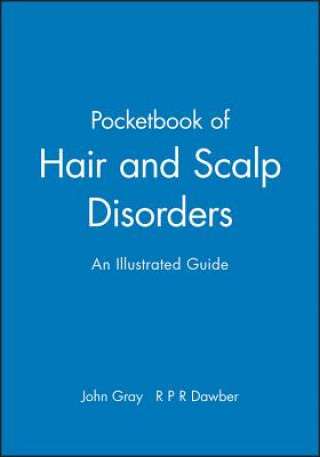 Kniha Pocketbook of Hair and Scalp Disorders Gray