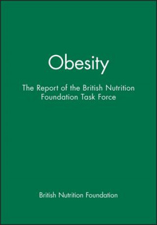 Książka Obesity - The Report of the British Nutrition Foundation Task Force BNF (British Nutrition Foundation)