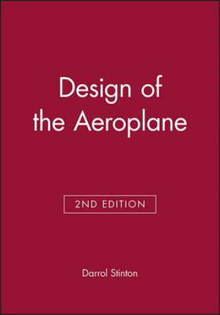 Könyv Design of the Aeroplane 2e Darrol Stinton