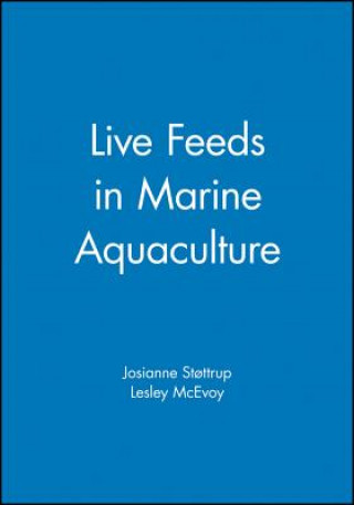 Könyv Live Feeds in Marine Aquaculture Stottrup