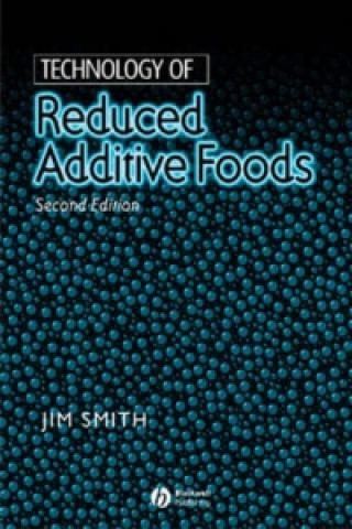 Βιβλίο Technology of Reduced Additive Foods 2e Jim Smith