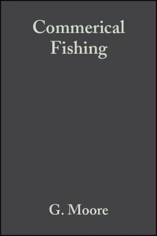 Kniha British Ecological Society - Ecological Issues  Series: Commerical Fishing: The Wider Ecological Impacts John Croxall
