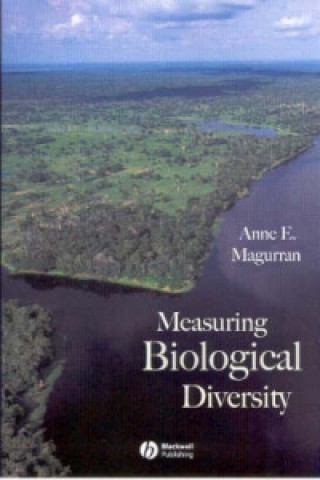 Knjiga Measuring Biological Diversity Anne E. Magurran