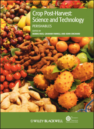 Carte Crop Post-Harvest - Science and Technology - Perishables Debbie Rees