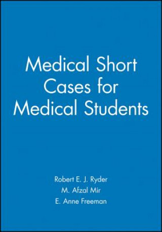 Книга Medical Short Cases for Medical Students Robert E. J. Ryder