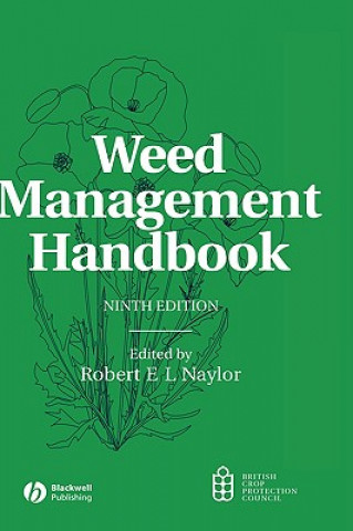 Carte Weed Management Handbook 9e Naylor
