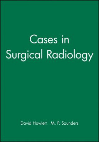 Carte Cases in Surgical Radiology David Howlett