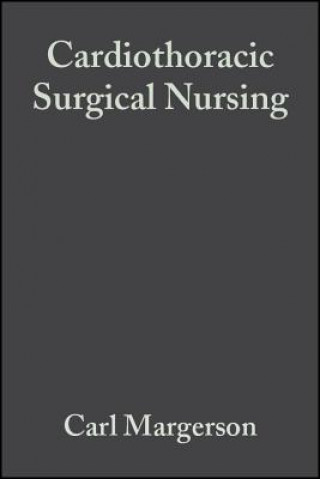 Knjiga Cardiothoracic Surgical Nursing Carl Margerson