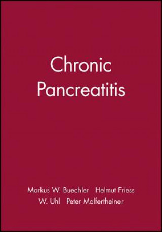 Książka Chronic Pancreatitis M. W. Buechler