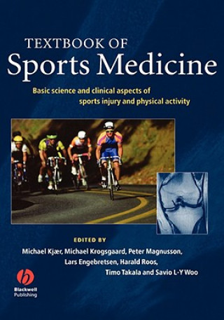 Книга Textbook of Sports Medicine - Basic Science and Clinical Aspects of Sports Injury and Physical Activity Kjaer