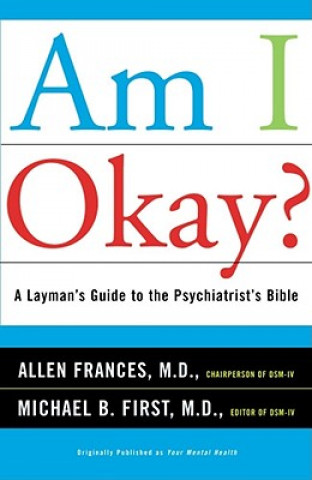 Книга Am I Okay? Allen J. Frances