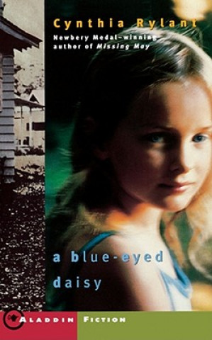 Kniha Blue-Eyed Daisy Cynthia Rylant