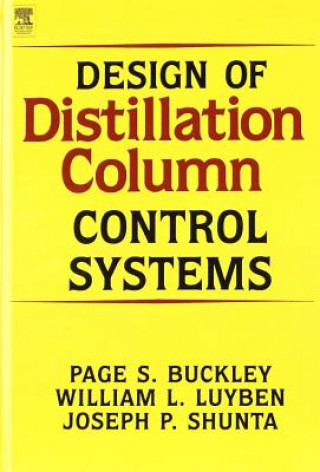 Książka Design of Distillation Column Control Systems P. Buckley