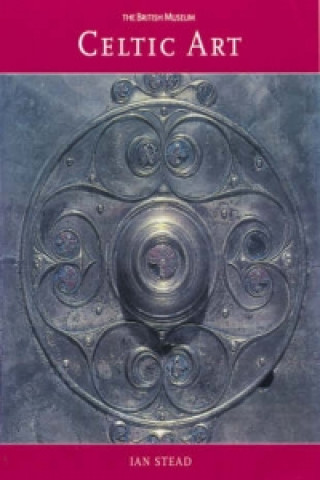 Carte Celtic Art I. M. Stead