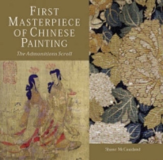 Könyv First Masterpiece of Chinese Painting Shane McCausland