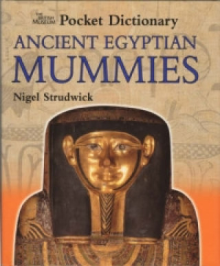 Libro British Museum Pocket Dictionary Ancient Egyptian Mummies Nigel Strudwick